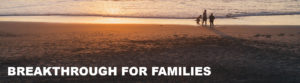 Breakthrough for families, family on beach