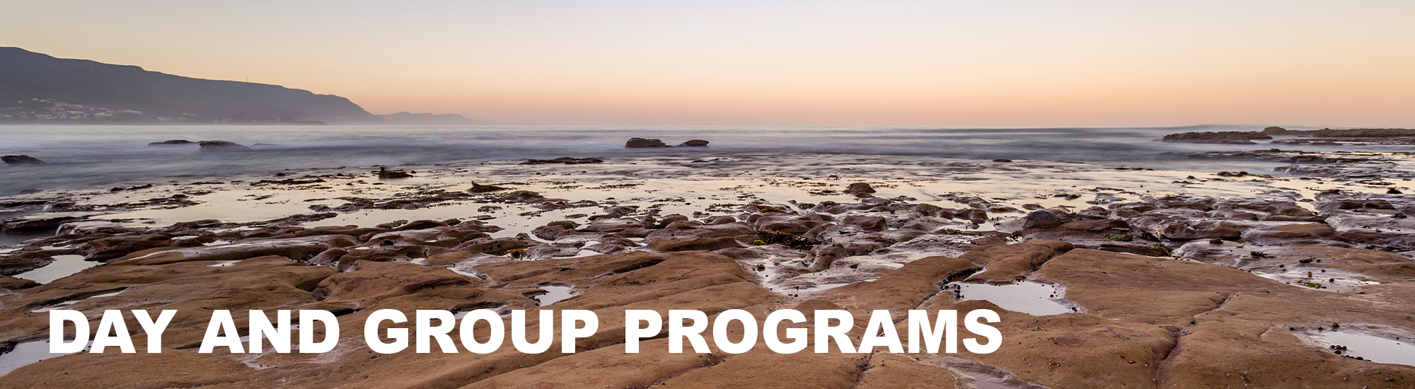 day and group programs Day Programs, coastal background